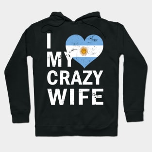 I Love My Crazy Wife Hoodie